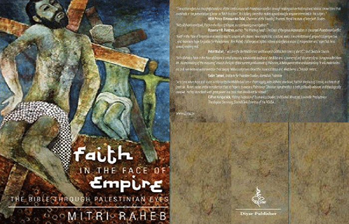 Faith in the Face of Empire: The Bible through Palestinian Eyes