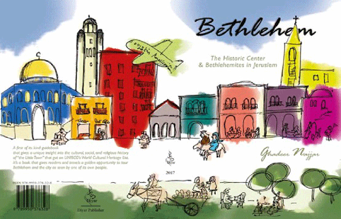 Bethlehem: The Historic Center & Bethlehem in Jerusalem 
