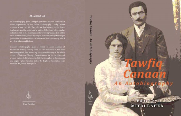 Tawfiq Canaan: An Autobiography